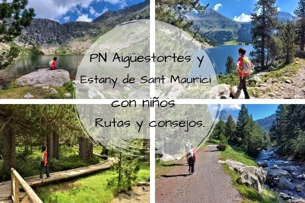 9 cosas para ver y hacer en aiguestortes con ninos en 5 dias