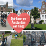 10 actividades para ver y disfrutar en Ámsterdam con niños en una semana